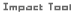 impact tool